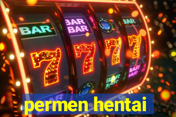 permen hentai